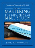 Mastering the Discipline of Bible Study (eBook, ePUB)