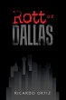 Rott of Dallas (eBook, ePUB) - Bild 1