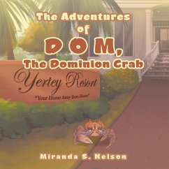 Cover The Adventures of D O M, the Dominion Crab (eBook, ePUB)