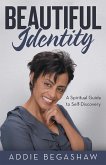 Beautiful Identity (eBook, ePUB)