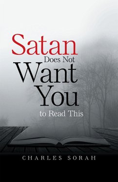 Cover Satan Does Not Want You to Read This (eBook, ePUB)