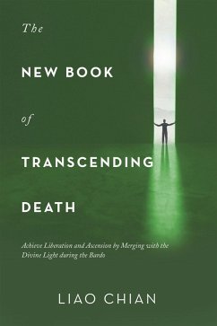 The New Book of Transcending Death (eBook, ePUB)