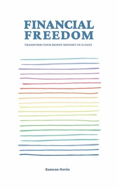 Financial Freedom (eBook, ePUB) - Novin, Kamran