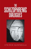 The Schizophrenic Dialogues (eBook, ePUB)