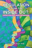 Regulation from the Inside Out (eBook, ePUB)