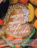 El Mejor Ayuno O Estilo De Vida (eBook, ePUB)