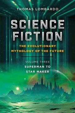 Science Fiction: the Evolutionary Mythology of the Future (eBook, ePUB)