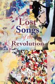 Lost Songs of the Revolution (eBook, ePUB)