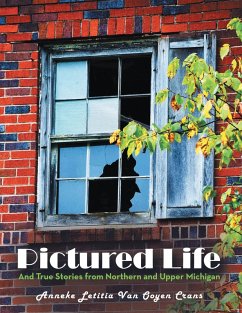 Pictured Life (eBook, ePUB) - Crans, Anneke Letitia van Ooyen