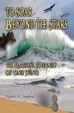 To Soar Beyond the Stars (eBook, ePUB)