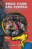 Free Cash and Coffee (eBook, ePUB) Free Cash and Coffee (eBook, ePUB)