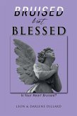 Bruised but Blessed (eBook, ePUB)