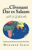 The Covenant and the Dar Es Salaam (eBook, ePUB)