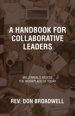 A Handbook for Collaborative Leaders (eBook, ePUB)