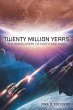 Twenty Million Years (eBook, ePUB) - Bild 1
