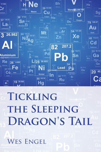 Tickling the Sleeping Dragon's Tail (eBook, ePUB) Tickling the Sleeping Dragon's Tail (eBook, ePUB)