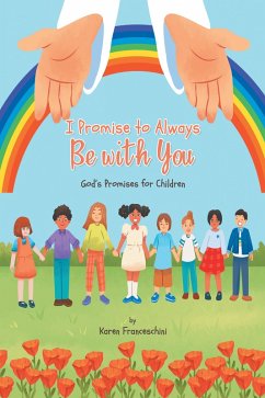 I Promise to Always Be with You (eBook, ePUB) - Franceschini, Karen