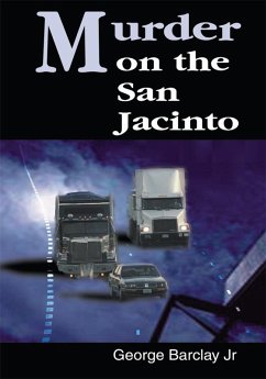 Murder on the San Jacinto (eBook, ePUB) Murder on the San Jacinto (eBook, ePUB)