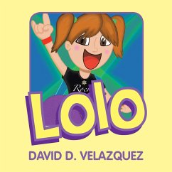 Lolo (eBook, ePUB) - Velazquez, David D.