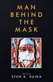 Man Behind the Mask (eBook, ePUB)