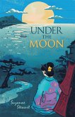 Under the Moon (eBook, ePUB) Under the Moon (eBook, ePUB)