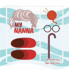 My Nanna (eBook, ePUB) - Harvey, Jan