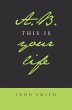 A.B. This Is Your Life (eBook, ePUB) - Bild 1