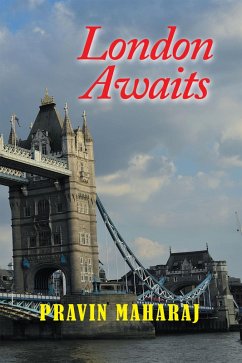 London Awaits (eBook, ePUB) - Maharaj, Pravin