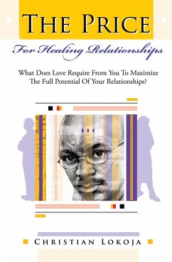 The Price for Healing Relationships (eBook, ePUB)