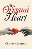 My Origami Heart (eBook, ePUB)