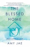 The Blessed Home (eBook, ePUB)