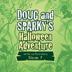 Doug and Sparky's Halloween Adventure (eBook, ePUB)