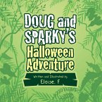 Doug and Sparky's Halloween Adventure (eBook, ePUB)
