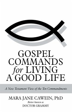 Cover Gospel Commands for Living a Good Life (eBook, ePUB)