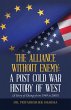 The Alliance Without Enemy: a Post Cold... - Bild 1