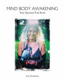 Mind Body Awakening (eBook, ePUB)