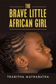 The Brave Little African Girl (eBook, ePUB)