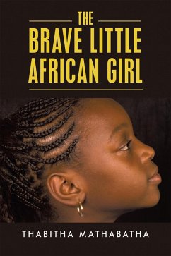 Cover The Brave Little African Girl (eBook, ePUB)