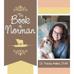 The Book of Norman (eBook, ePUB) - Alden DVM, Tracey