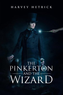 Cover The Pinkerton and the Wizard (eBook, ePUB)