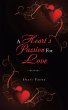 A Heart's Passion for Love (eBook, ePUB) - Bild 1