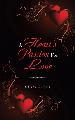 A Heart's Passion for Love (eBook, ePUB) - Payne, Shari