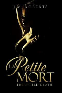 La Petite Mort (eBook, ePUB) - Roberts, J. M.