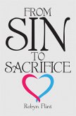 From Sin to Sacrifice (eBook, ePUB)