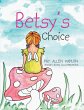 Betsy's Choice (eBook, ePUB) - Bild 1