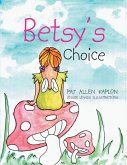 Betsy's Choice (eBook, ePUB)