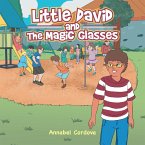 Little David and the Magic Glasses (eBook, ePUB)