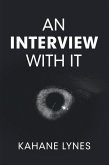 An Interview with It (eBook, ePUB)