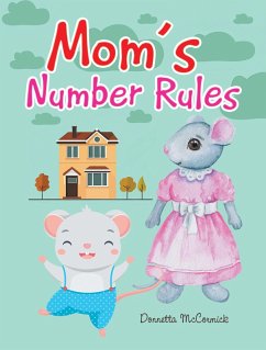 Mom's Number Rules (eBook, ePUB) Mom's Number Rules (eBook, ePUB)