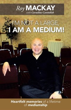 I'm Not a Large, I Am a Medium! (eBook, ePUB) - Mackay, Roy